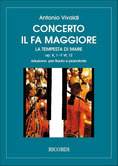 Concerto Per Flauto, Archi e BC - In Fa 'La Tempesta Di Mare' OpX N.1 Rv433,F.Vi-12  Tomo - příčná flétna aklavír